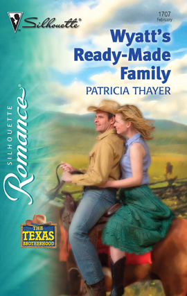 Title details for Wyatt's Ready-Made Family by Patricia Thayer - Available